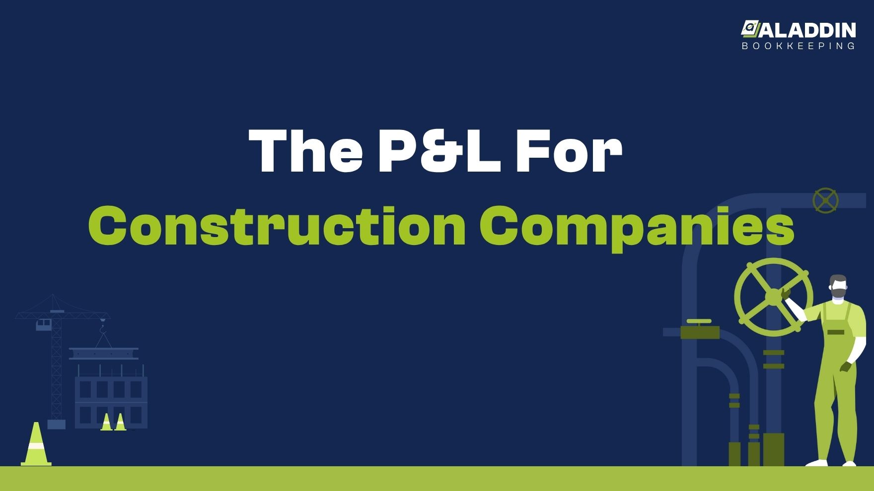 profit and loss For Construction Companies